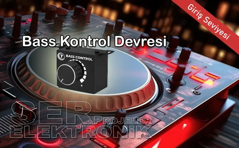 Bass Kontrol Devresi